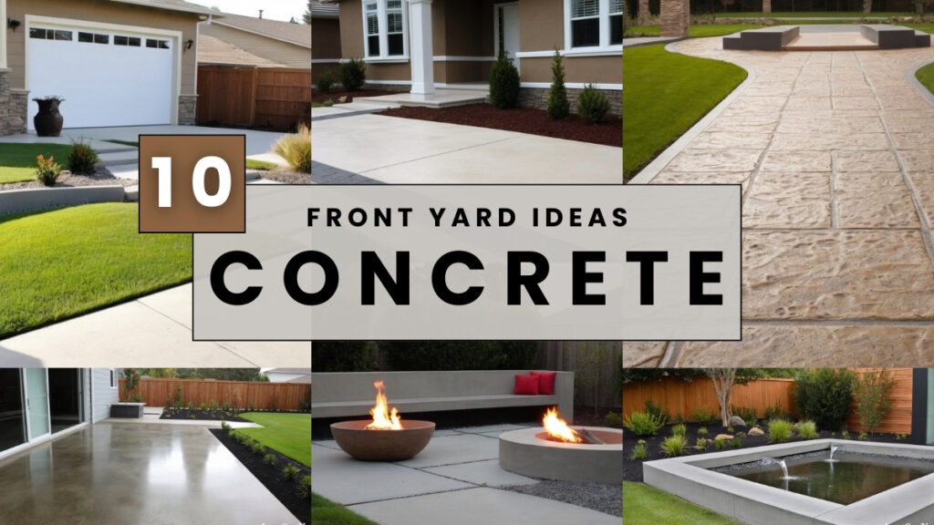 Concrete Ideas for Front Yard